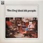 Preview: The Dog That Bit People • The Dog That Bit People