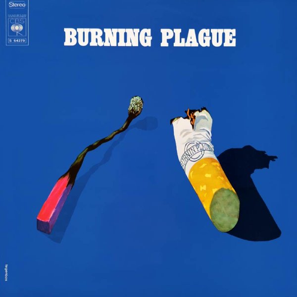 Burning Plague • Burning Plague