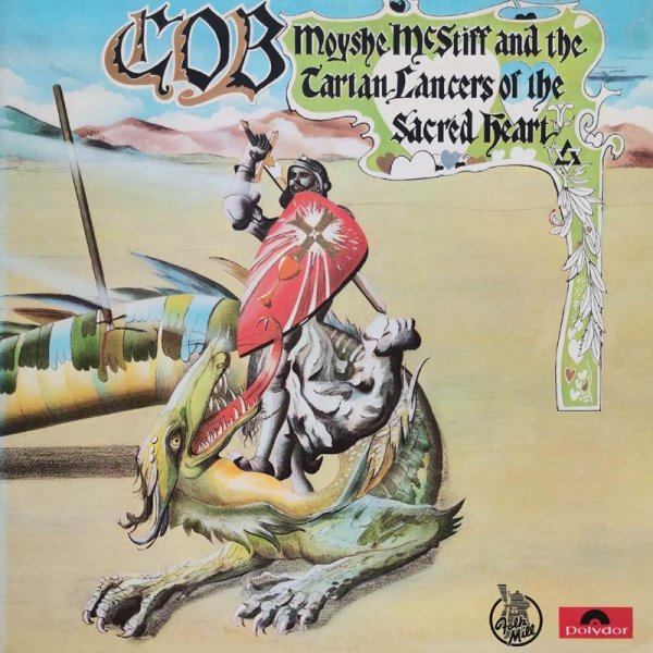 C.O.B. • Moyshe McStiff & The Tartan Lancers Of The Sacred Heart