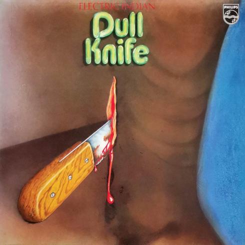 Dull Knife • Electric Indian