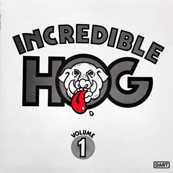Incredible Hog • Volume 1