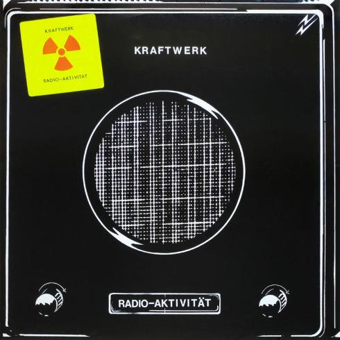 Kraftwerk • Radio-Aktivität