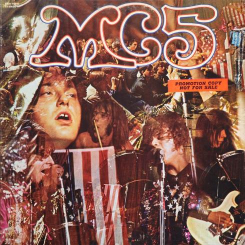 MC5 • Kick Out The Jams (US Promo)