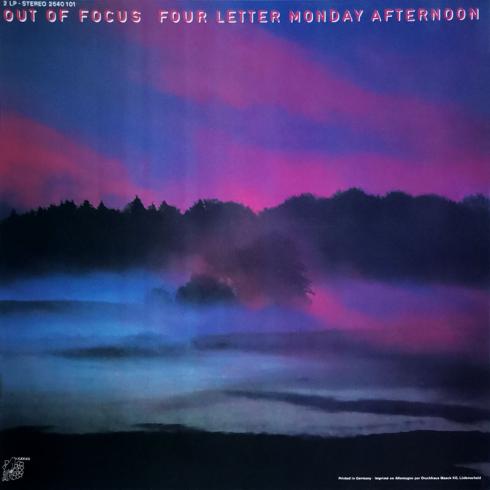 Out Of Focus • Four Letter Monday Afternoon
