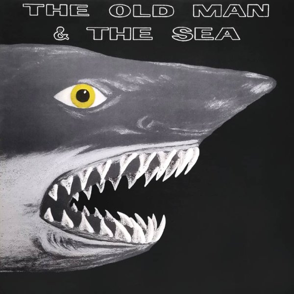 The Old Man And The Sea • The Old Man And The Sea