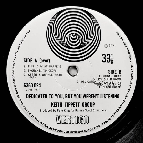Keith Tippett Group • Dedicated To You, But You Weren't Listening