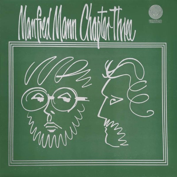 Manfred Mann Chapter Three • Manfred Mann Chapter Three