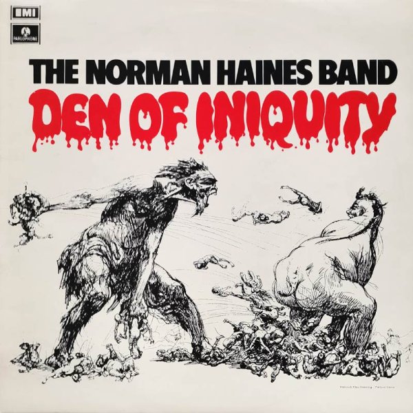 Norman Haines Band • Den Of Iniquity