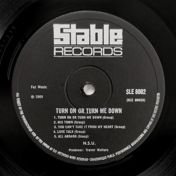 N.S.U. • Turn On, Or Turn Me Down
