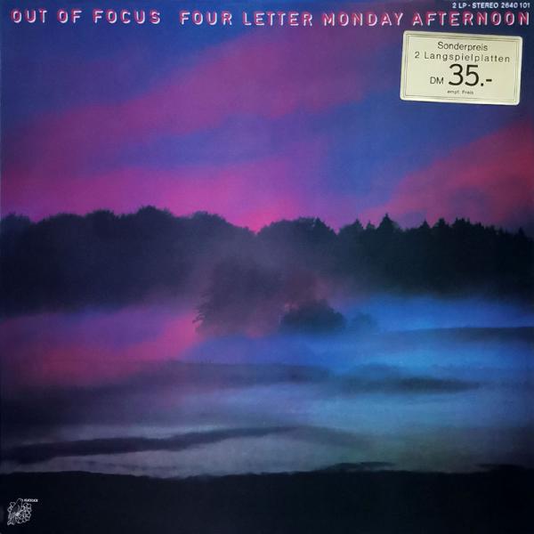 Out Of Focus • Four Letter Monday Afternoon