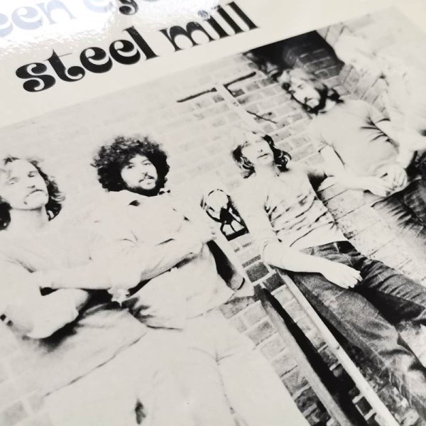 Steel Mill • Green Eyed God