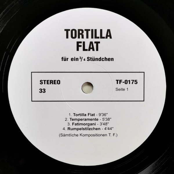 Tortilla Flat • Für Ein 3/4 Stündchen